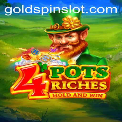 Unlocking the Secrets of 4potsriches with Goldspin