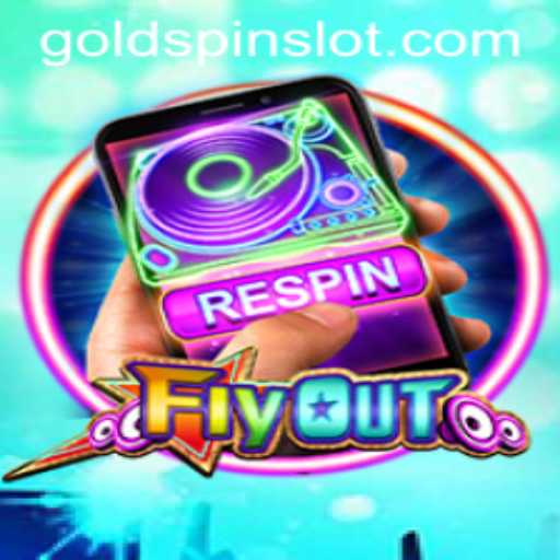 FlyOut: Exploring the Adventure of Goldspin